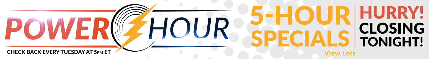 POWER HOUR | Specials Closing Tonight! View Lots >