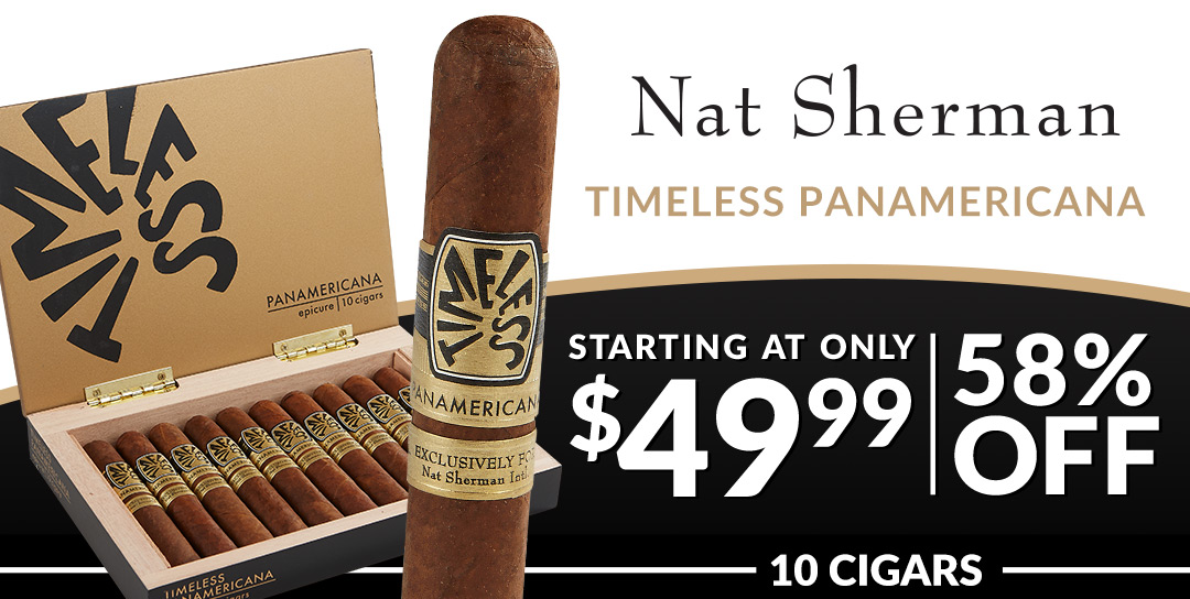 Nat Sherman Timeless Panamericana - 10 Cigars Starting at $49.99